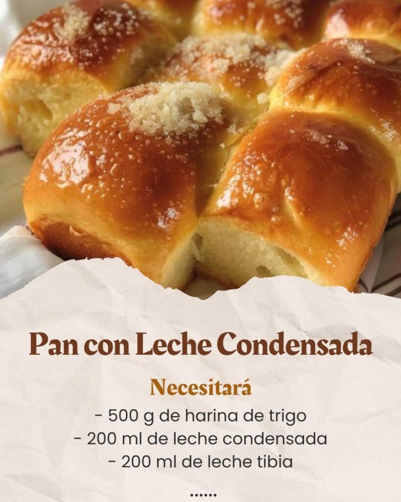 Receta de Pan con Leche Condensada