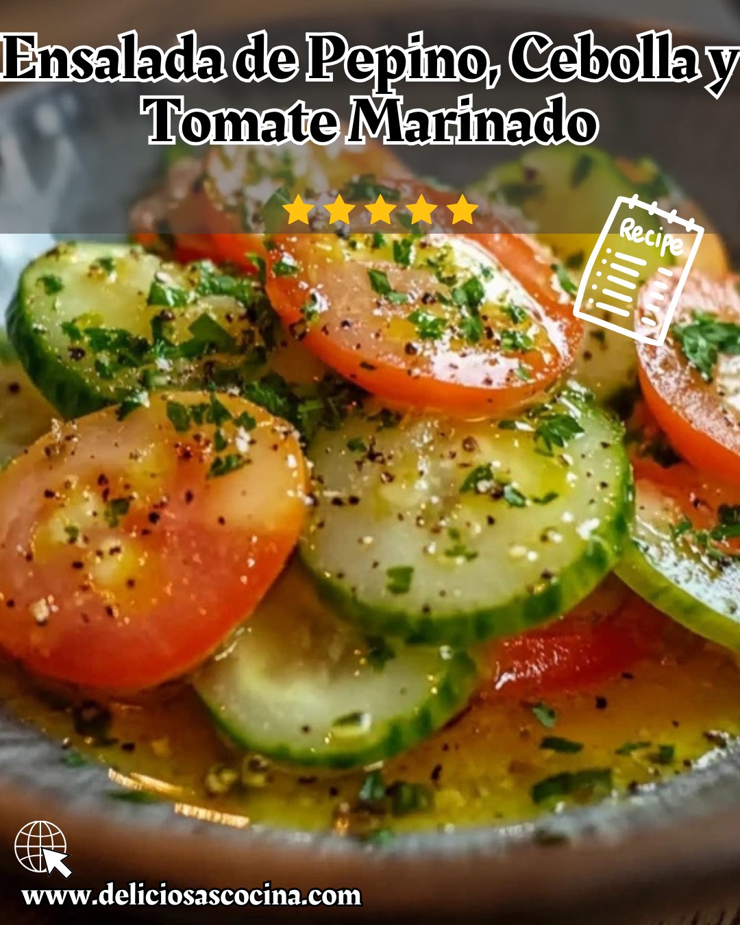 Ensalada de Pepino, Cebolla y Tomate Marinado